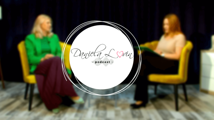 Despre Echilibrul Interior, Terapie & Transformare cu Elena Grisogono | Daniela Lovin Podcast EP34